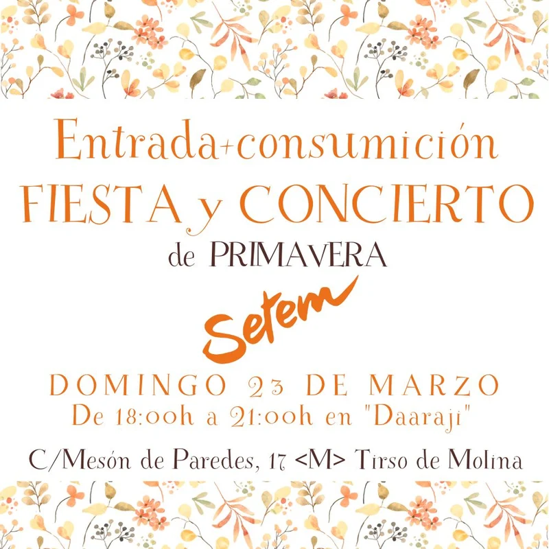 Entrada FIESTA PRIMAVERA SETEM