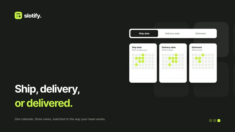 Slotify ‑ Delivery Date Picker