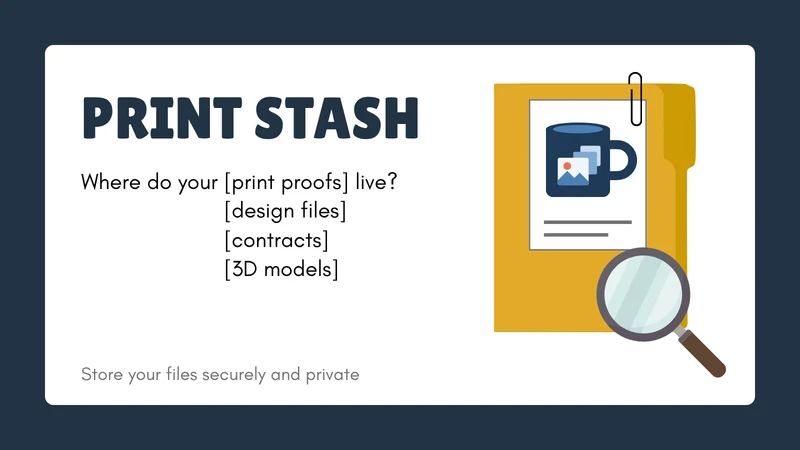 PrintStash: POD Design files