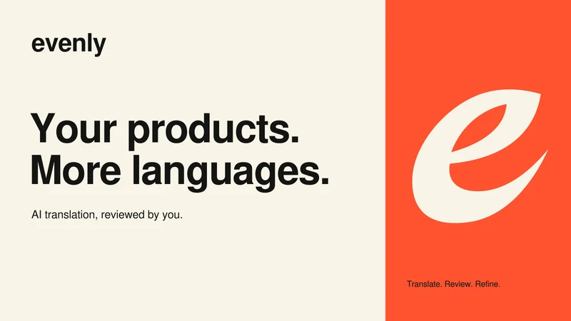 Evenly: AI Translation