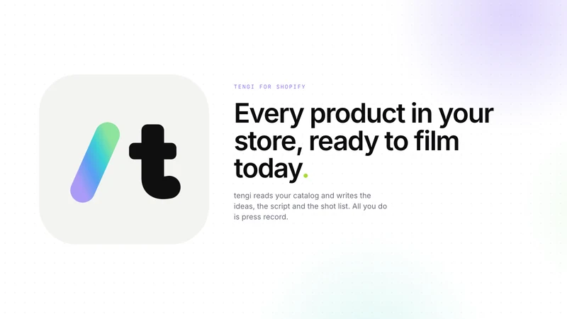 tengi: Product Video Scripts