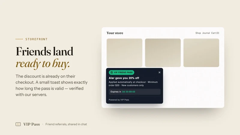 VIP Pass: Refer a friend