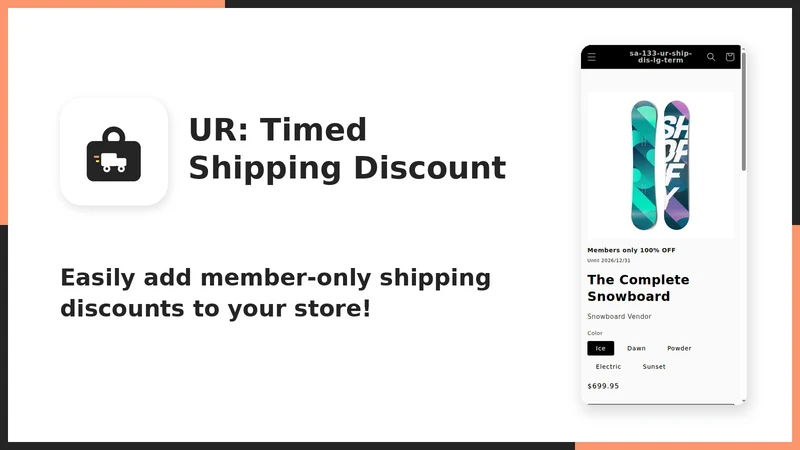 UR: Timed Shipping Discount