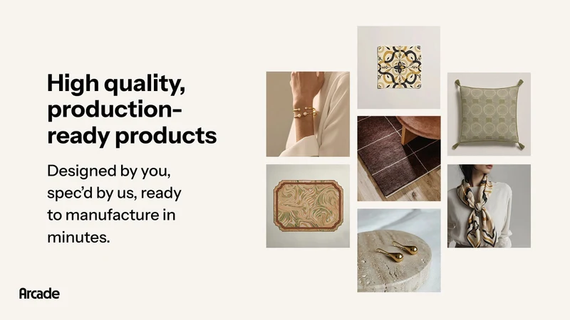 Arcade: Design & Make Products