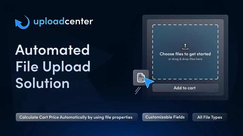 Upload Center: File Upload