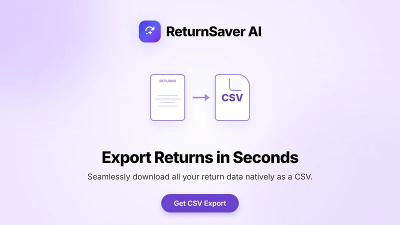 ReturnSaver AI CSV Exporter