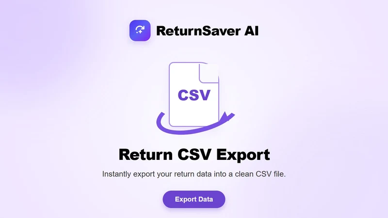 ReturnSaver AI CSV Exporter