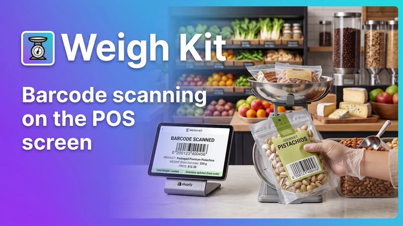 Weigh Kit: POS Sell by weight
