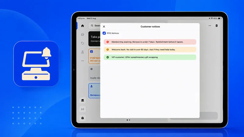 Heads Up: POS Customer Alerts