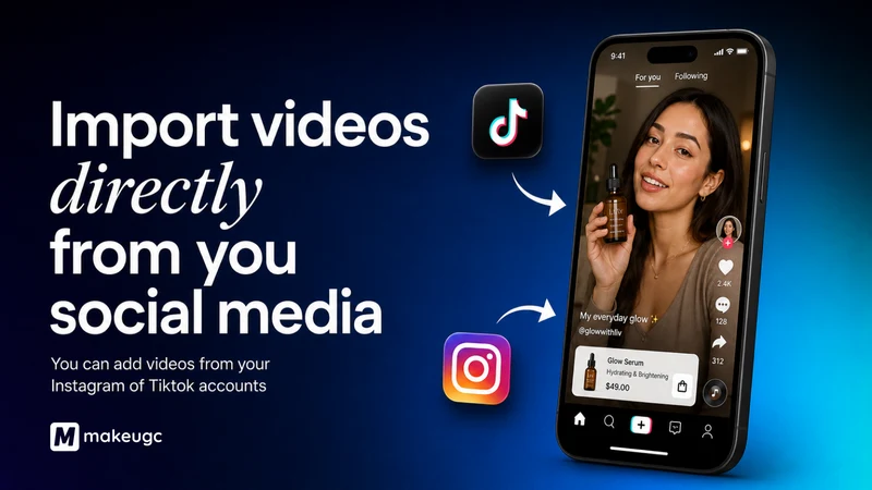 MakeUGC Shoppable Videos & UGC