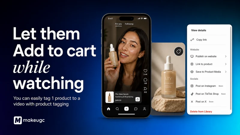 MakeUGC Shoppable Videos & UGC