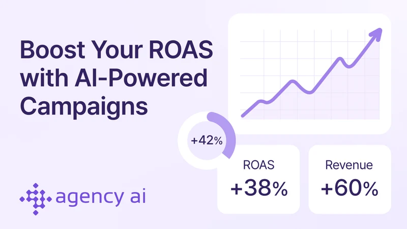Agency AI: Meta, Google Ads AI