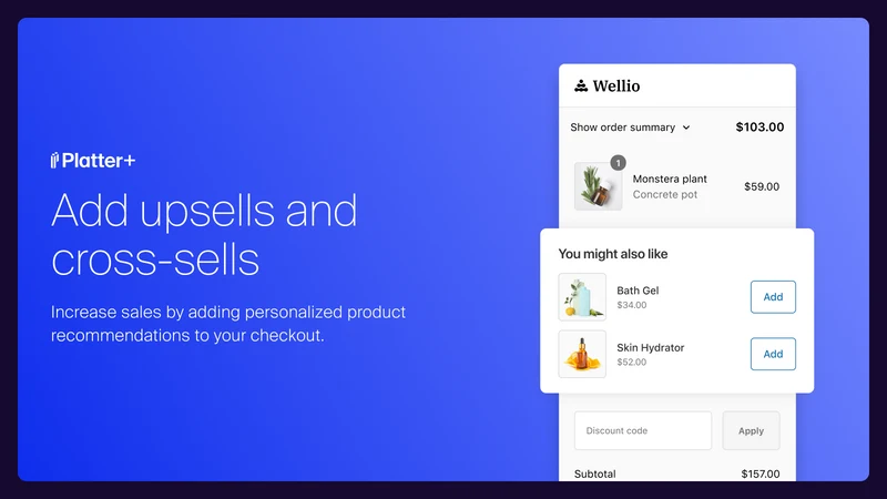 Platter+ Checkout Optimization