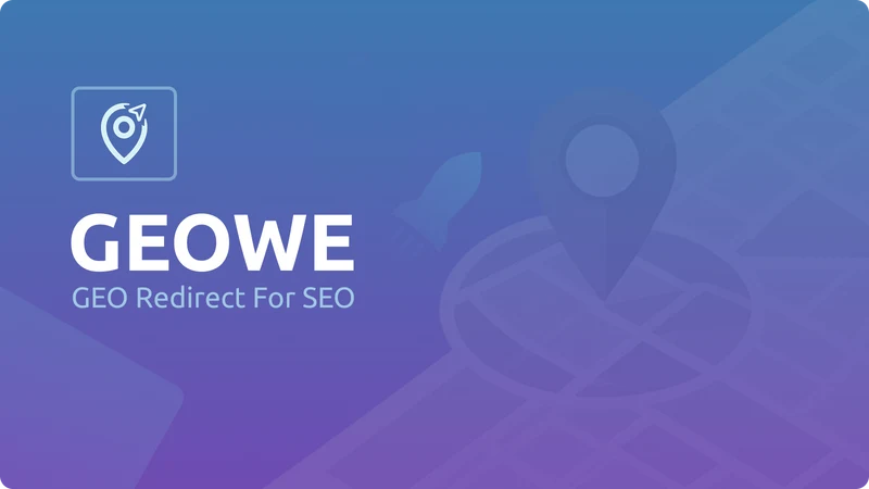 GeoWe: GeoLoc Redirect For SEO