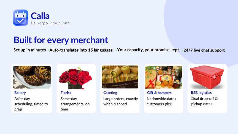 Calla ‑ Delivery & Pickup Date