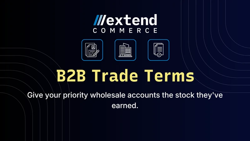 Extend B2B Trade Terms