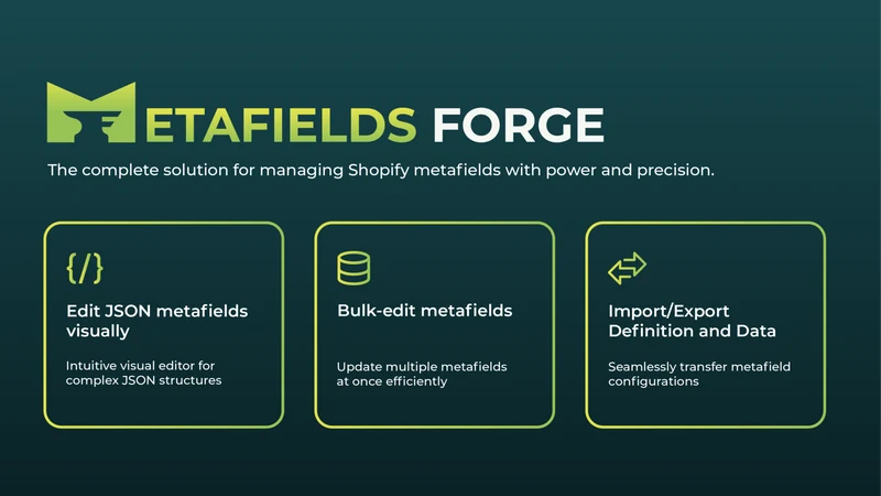 Metafields Forge