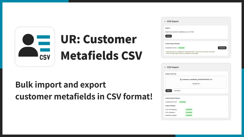 UR: Customer Metafields CSV