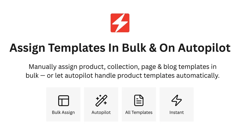 AutoAssign Templates