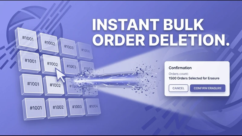 Bulk Delete Orders ‑ MigrateGO