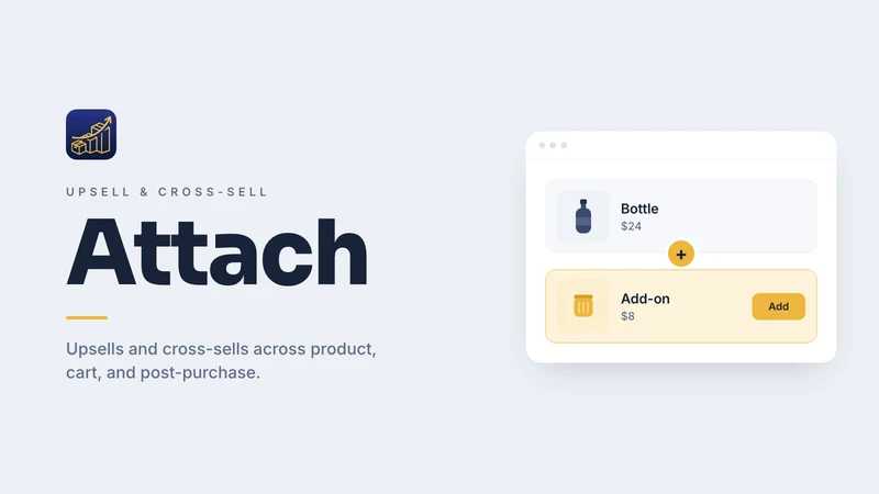 Attach: Upsell & Cross‑Sell