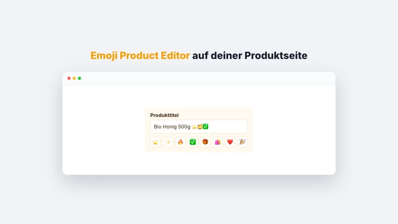 Emoji Product Editor