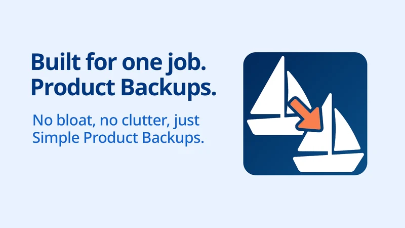 Simple Product Backup