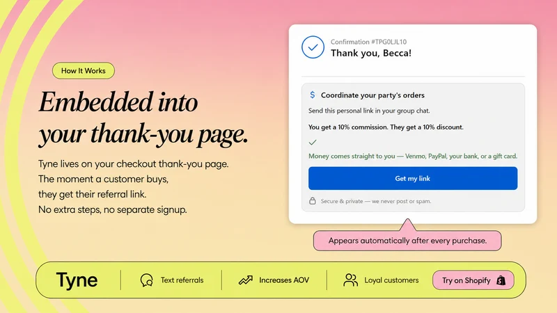Tyne: Text Referral Program