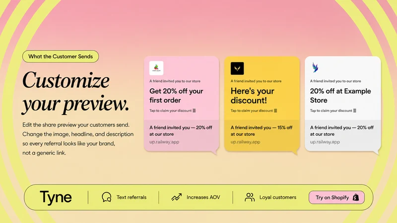 Tyne: Text Referral Program