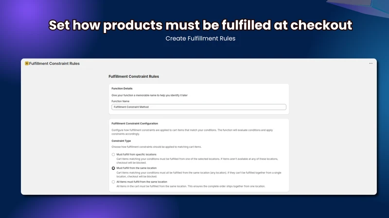 Fulfillment Constraint Rules