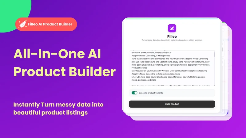 Filleo: AI Product Builder