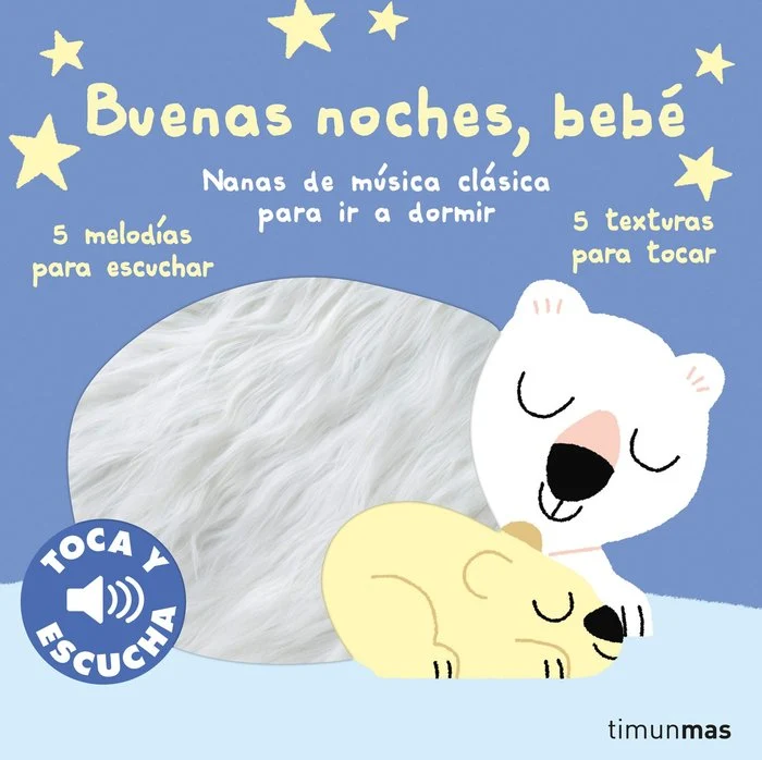 Buenas noches, bebé (Libro musical) - Timún Más Infantil