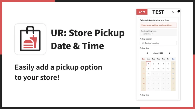 UR: Store Pickup Date & Time