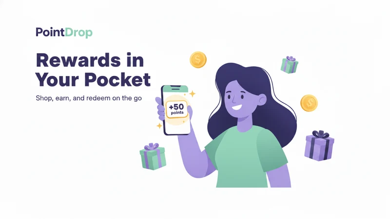 PointDrop — Loyalty & Rewards