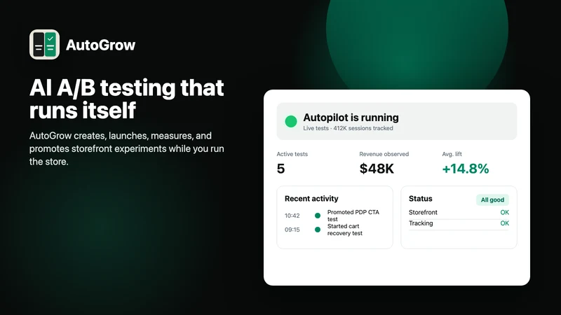 AutoGrow: AI A/BTest Autopilot