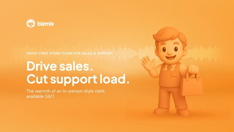 Bizmis ‑ Voice Store Clerk