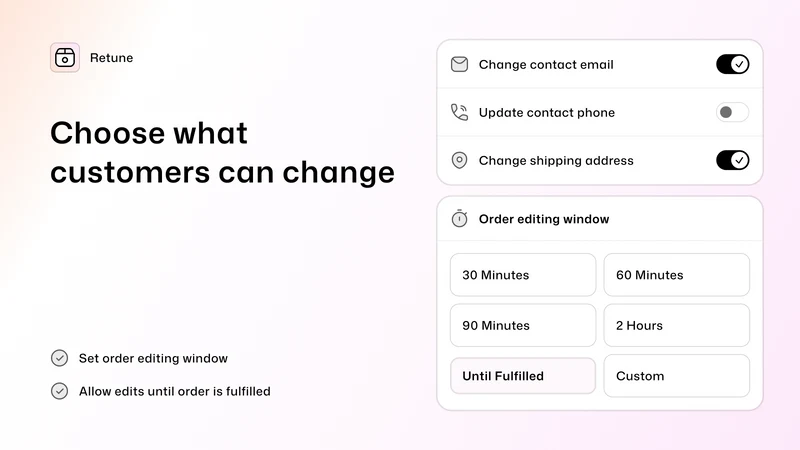 Order Editing — Retune