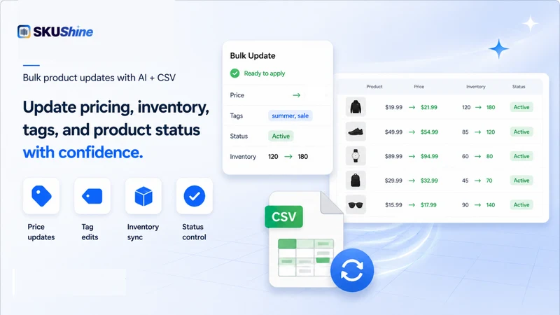 SKUShine Bulk Product Editor