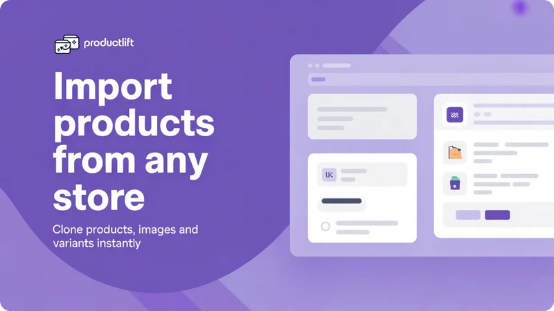 ProductLift: AI Product Import