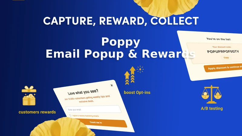 Poppy: Email Popup & Rewards