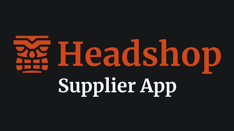 Headshop Supplier