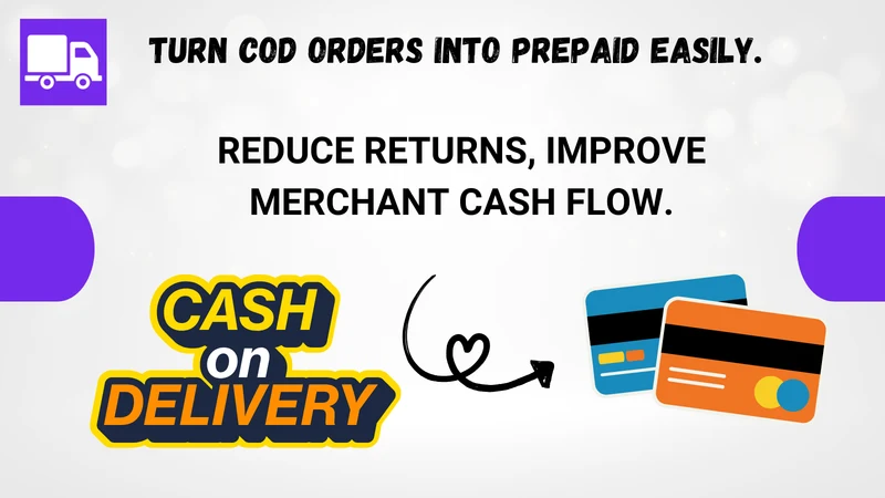 COD to Prepaid: RTO Reducer