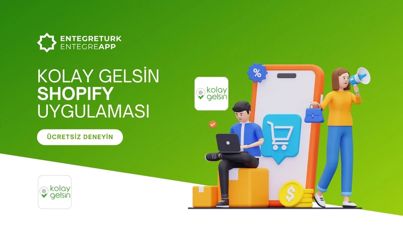 Kolay Gelsin Kargo‑EntegreTürk