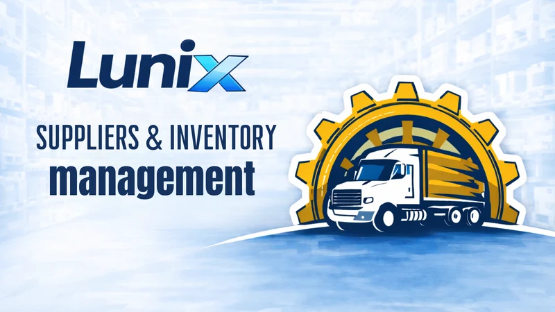 Lunix: Suppliers & Inventory