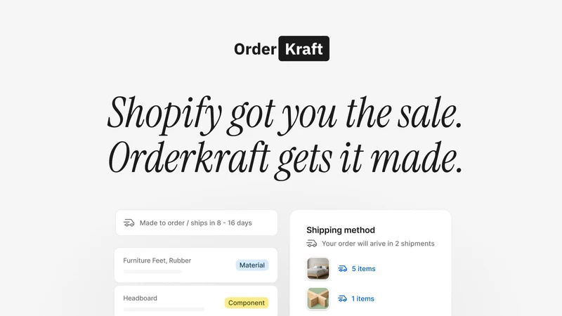 Orderkraft: made to order