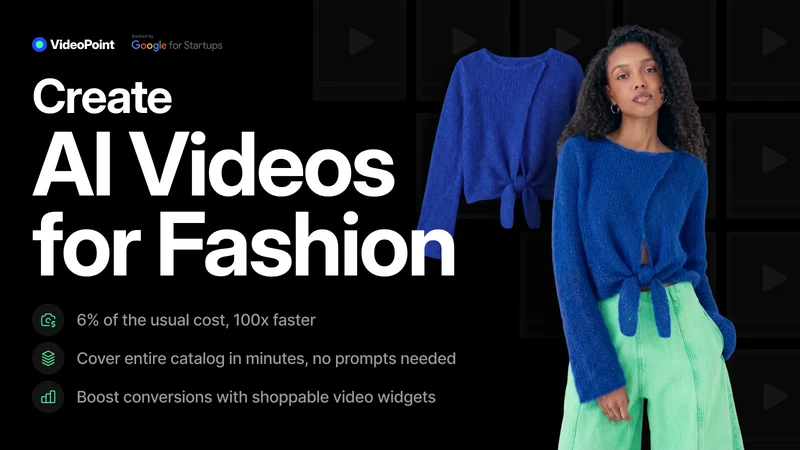 VideoPoint — Fashion AI Videos