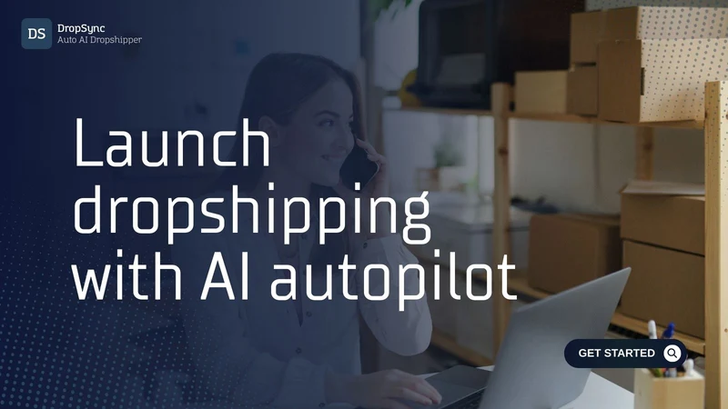 DropSync: Auto AI Dropshipper