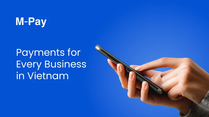 M‑Pay Vietnam Payments