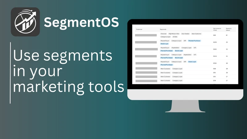 SegmentOS ‑ Customer Segments