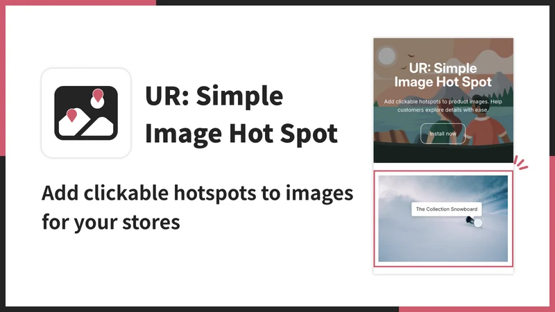 UR: Smart Image Hot Spot